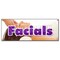 Signmission FACIALS BANNER SIGN spa beauty shop massage manicure pedicure no appointment B-Facials - alternate 1